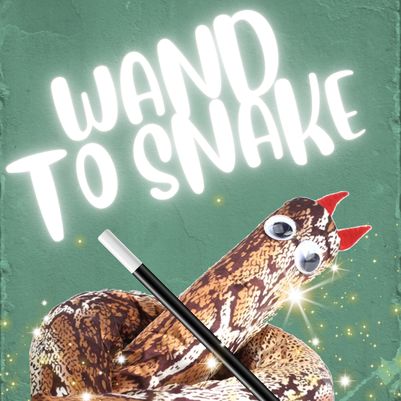 WAND TO SNAKE
