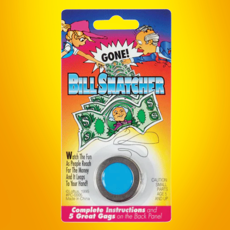 BILL SNATCHER JOKE TOY