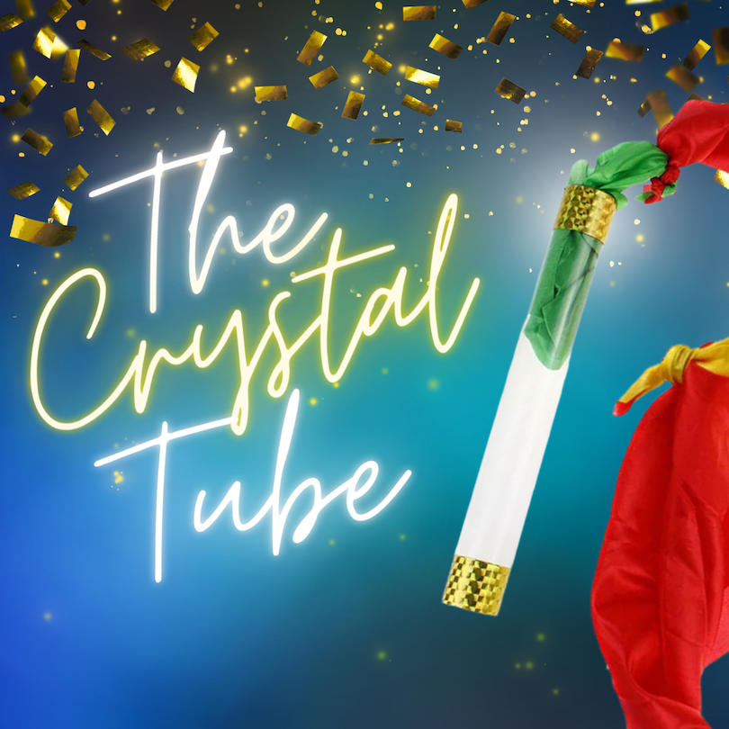 THE CRYSTAL TUBE