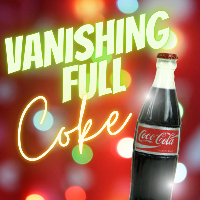 VANISHING FULL COKE BOTTLE