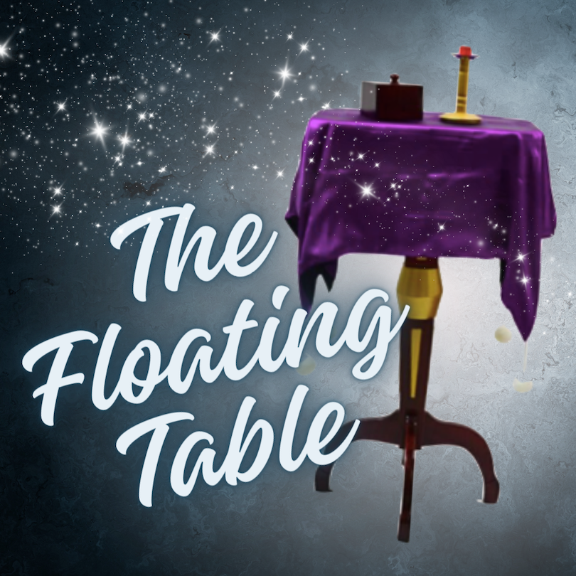 THE FLOATING TABLE – Mike's Magic Shop Australia