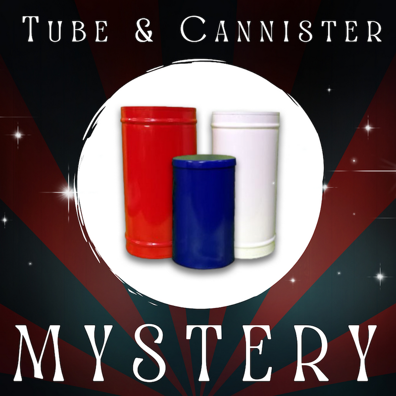 TUBE AND CANNISTER MYSTERY