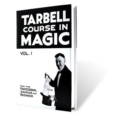 Tarbell Course In Magic Volume One