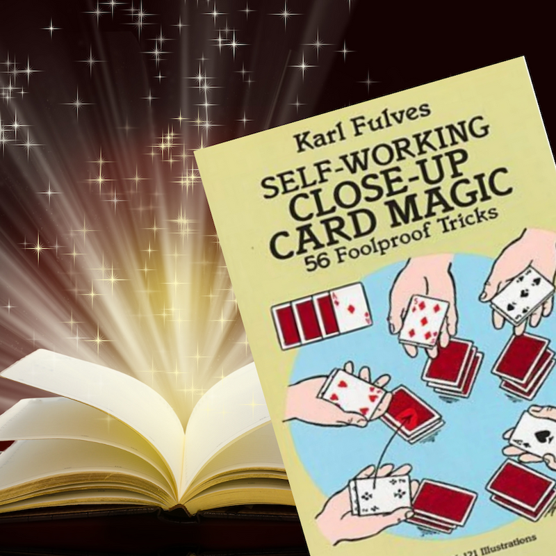 SELF-WORKING CLOSE UP CARD MAGIC - BOOK