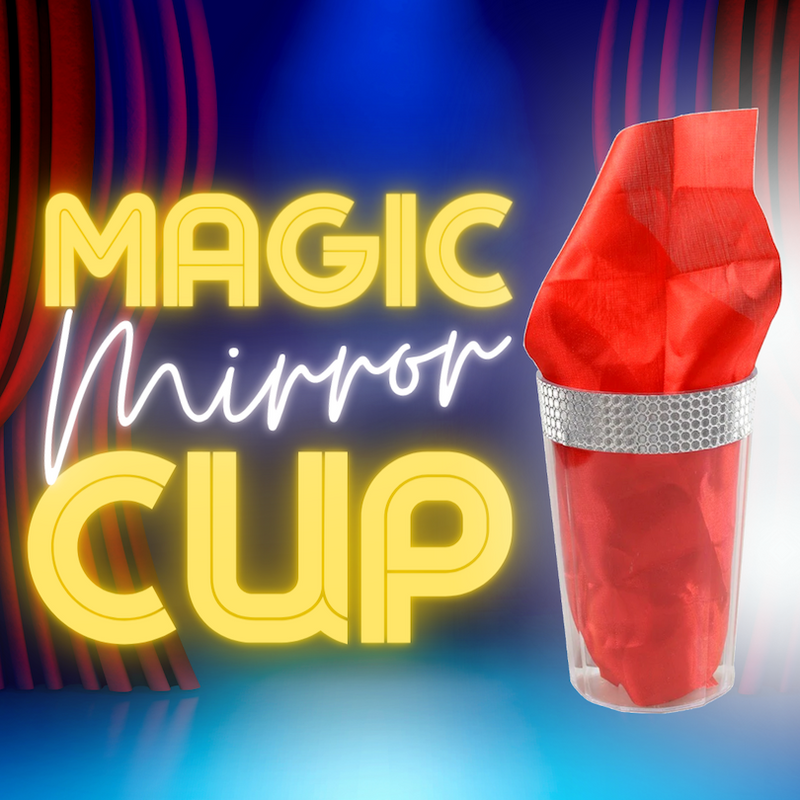 MAGICAL MIRROR CUP